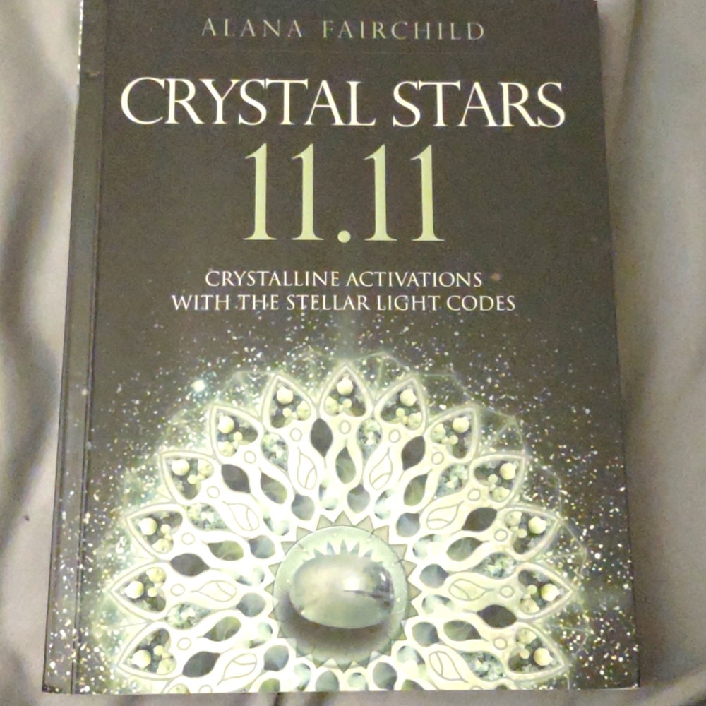 Crystal Stars 11.11 Book by Alana Fairchild